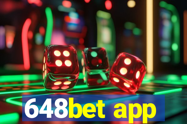 648bet app